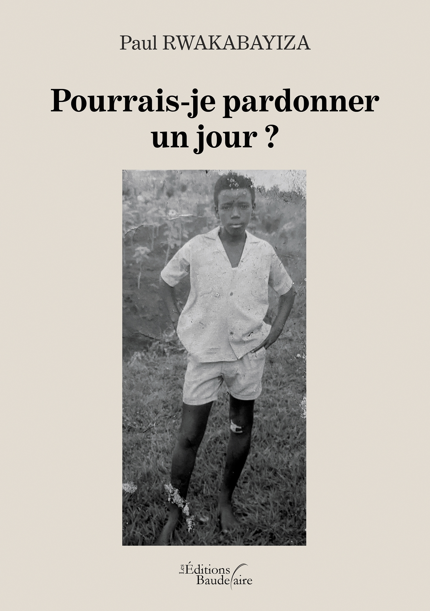 Pourrais-je pardonner un jour ?