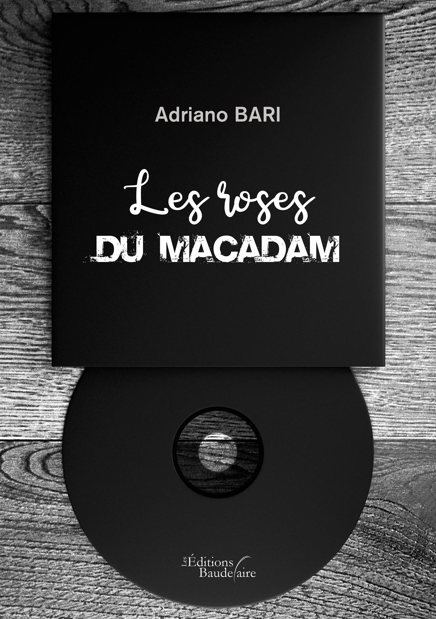 Les roses du macadam