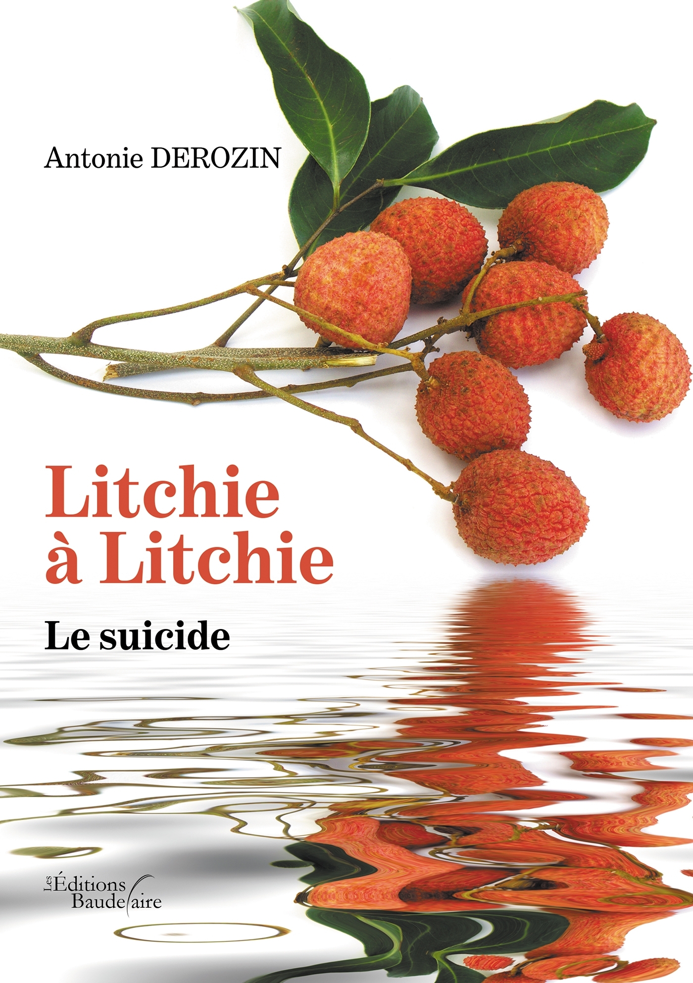 Litchie à Litchie - Le suicide