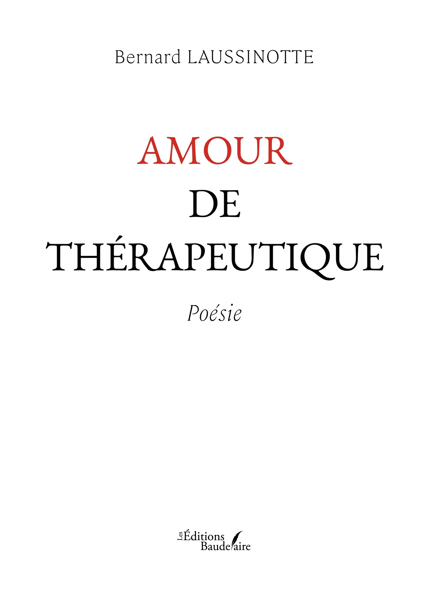 Amour de thérapeutique