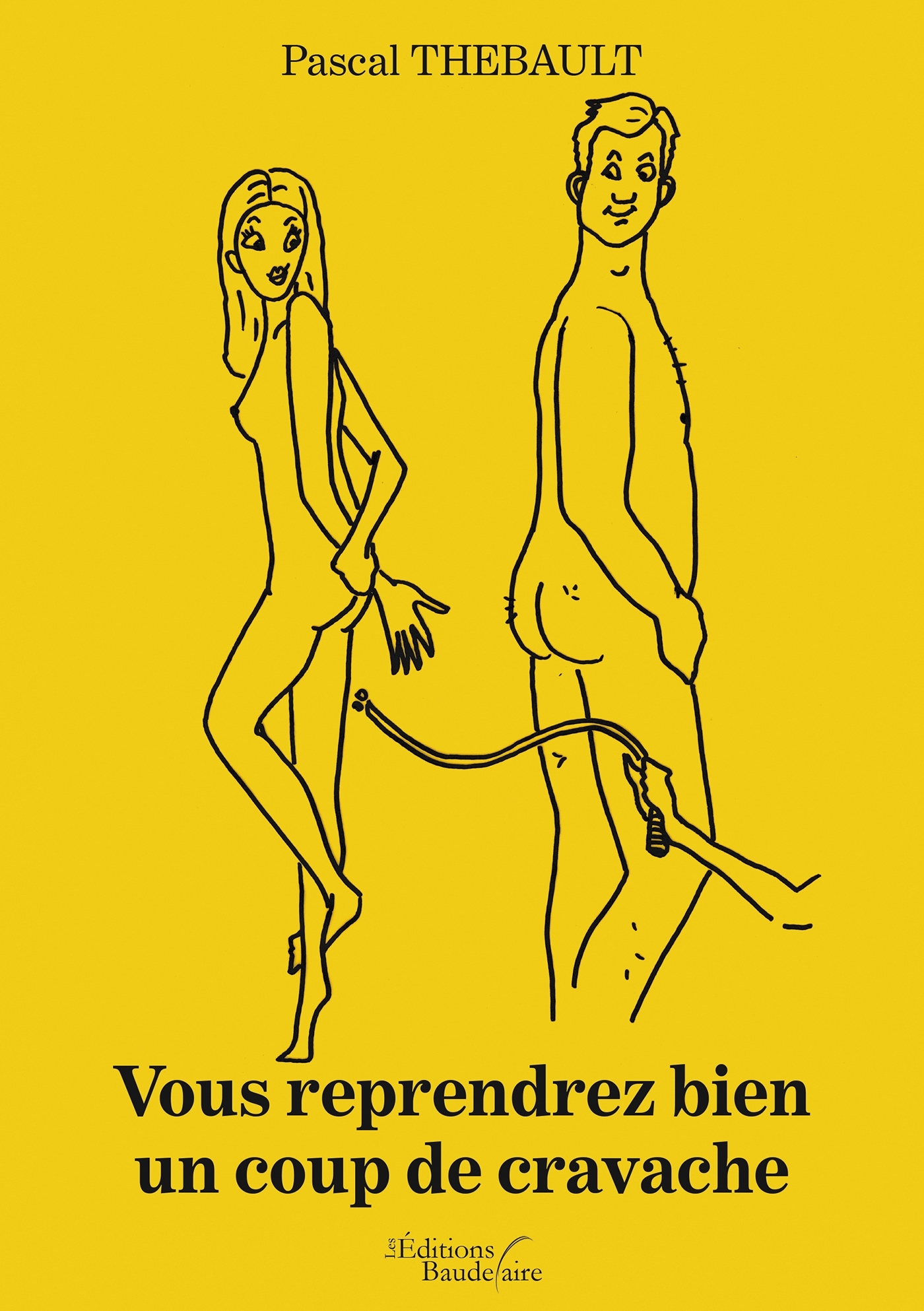 Vous reprendrez bien un coup de cravache