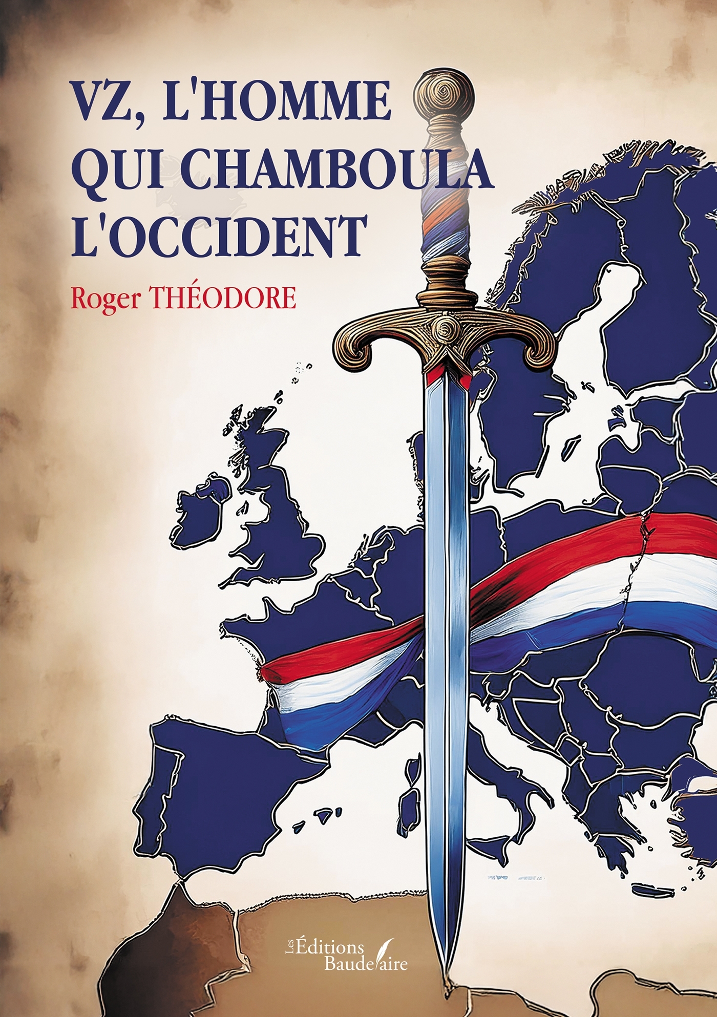 VZ, l'homme qui chamboula l'occident