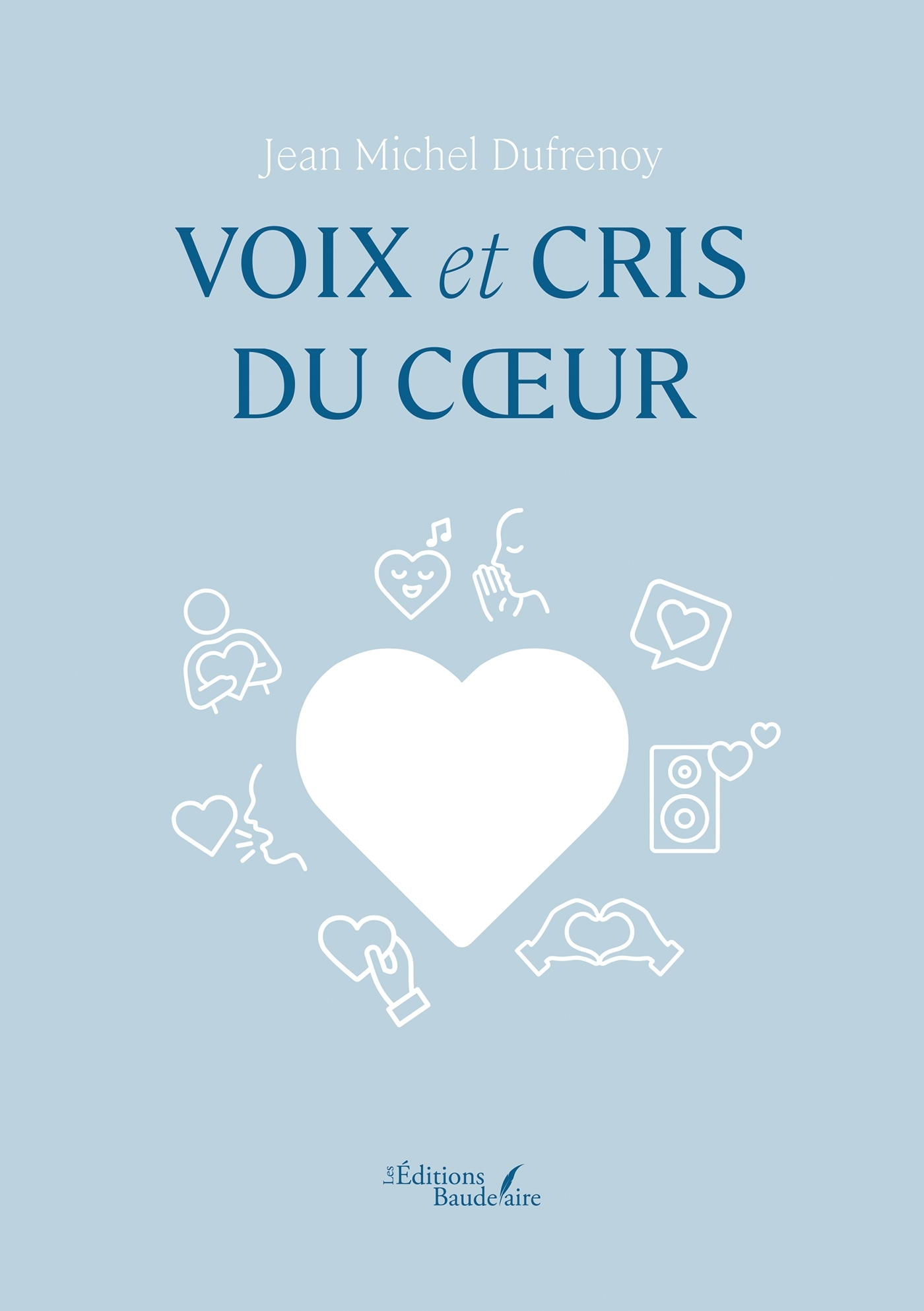 Voix et cris du coeur