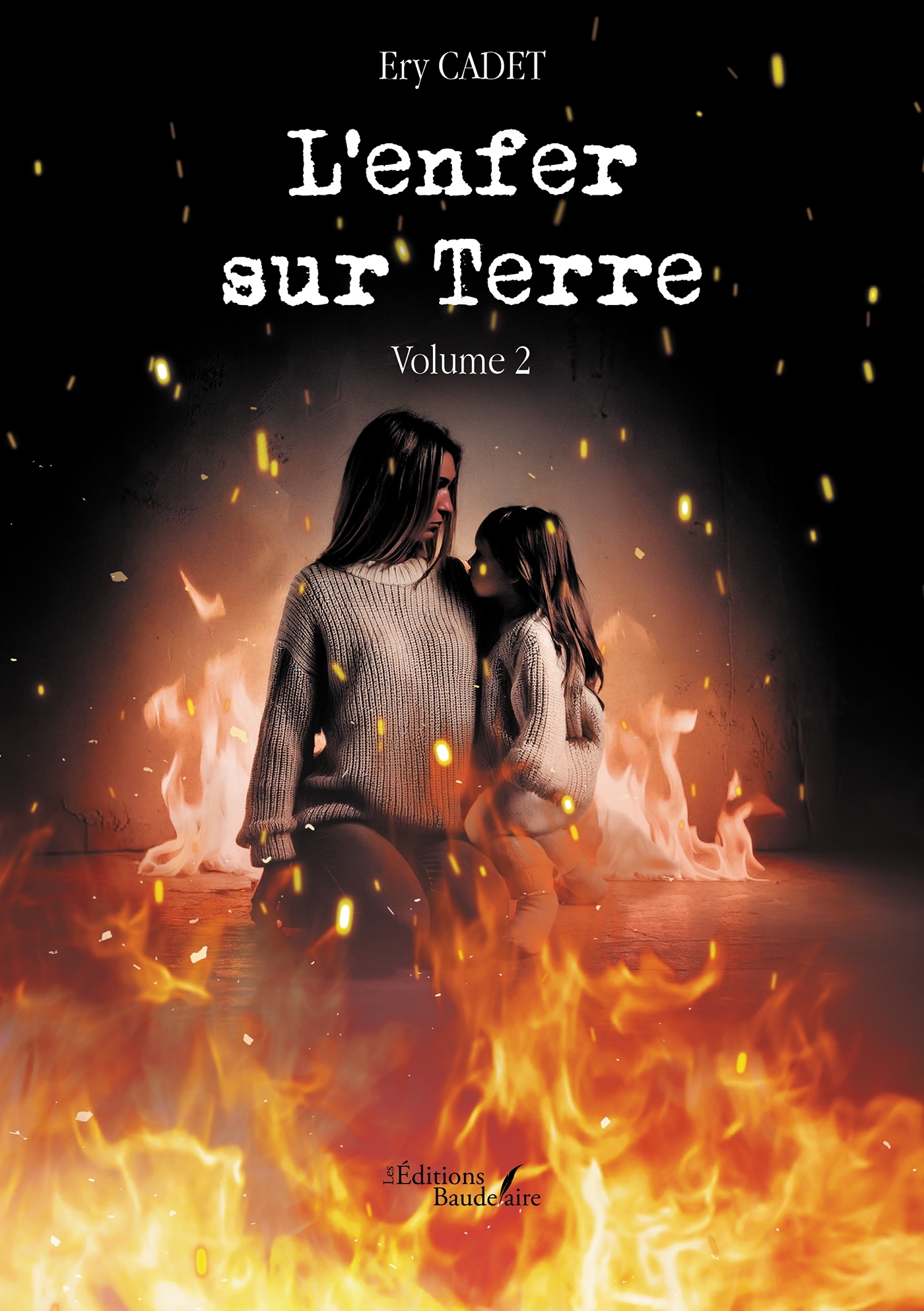 L'enfer sur Terre