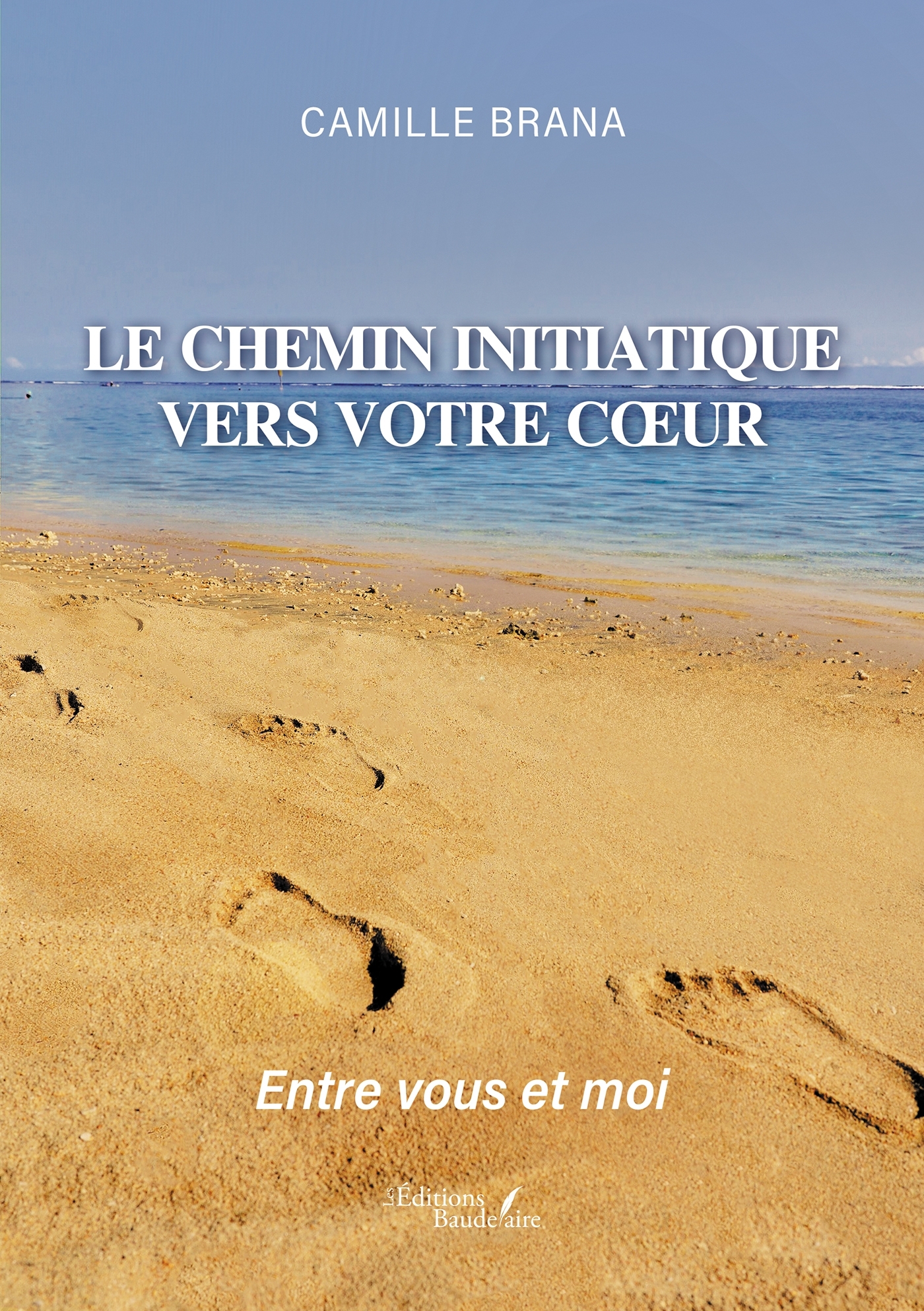 Le chemin initiatique vers votre coeur