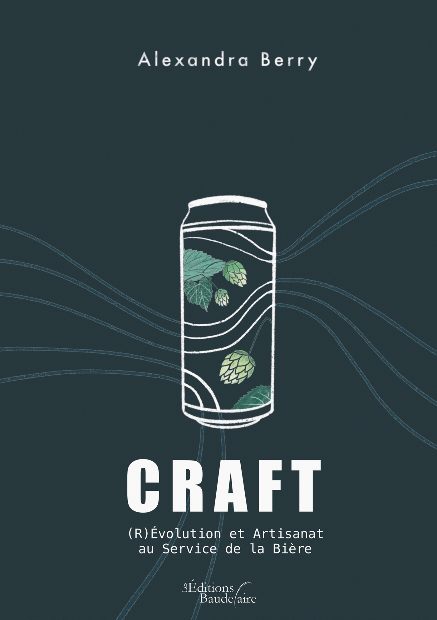 CRAFT - (R)évolution et artisanat - Au service de la bière