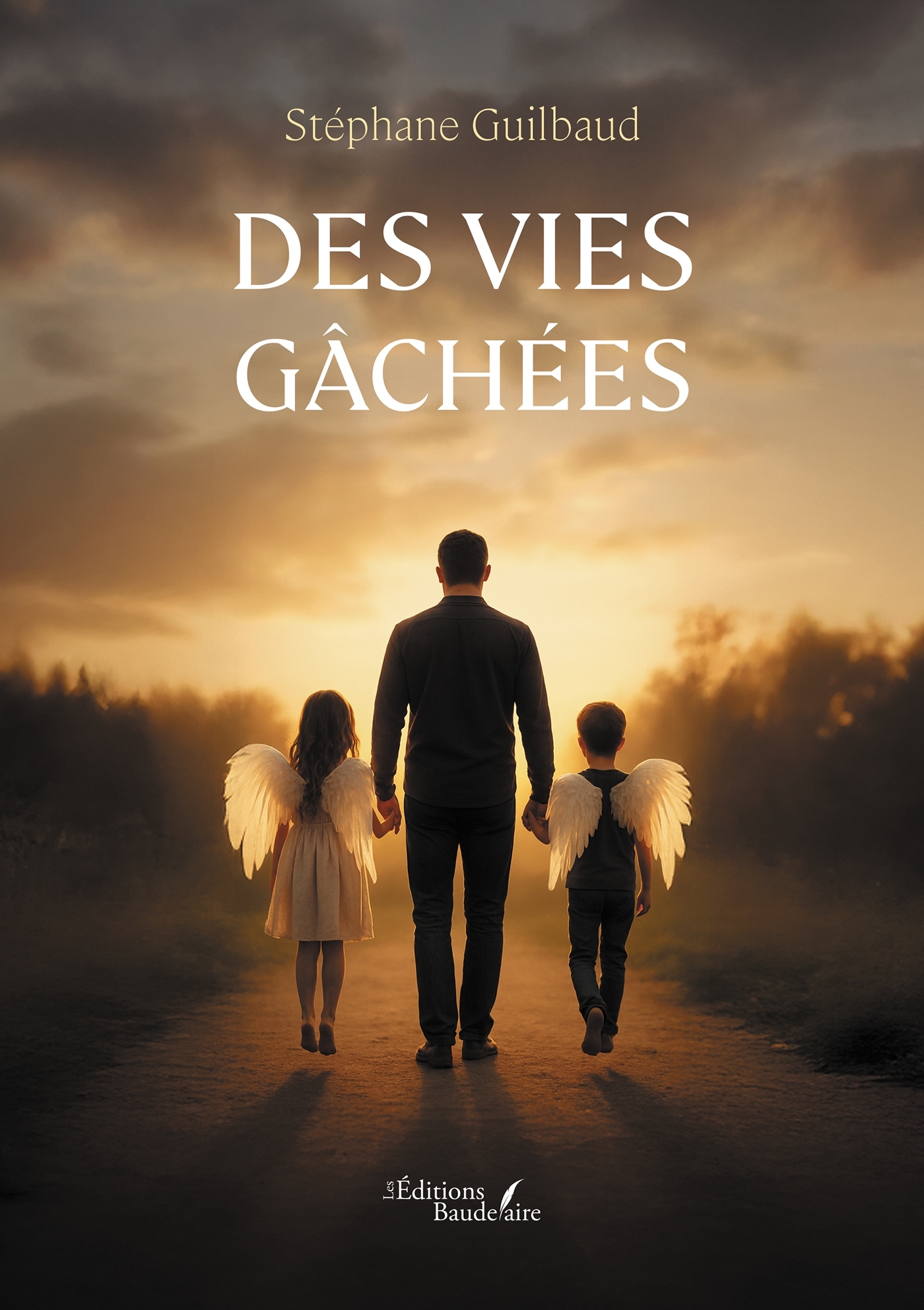 Des vies gâchées
