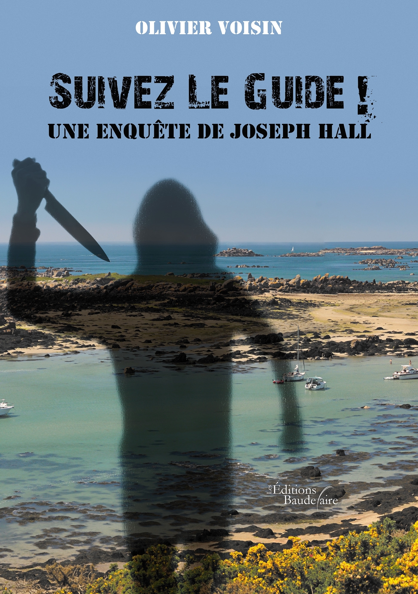 Suivez Le Guide ! Une enquête de Joseph Hall 