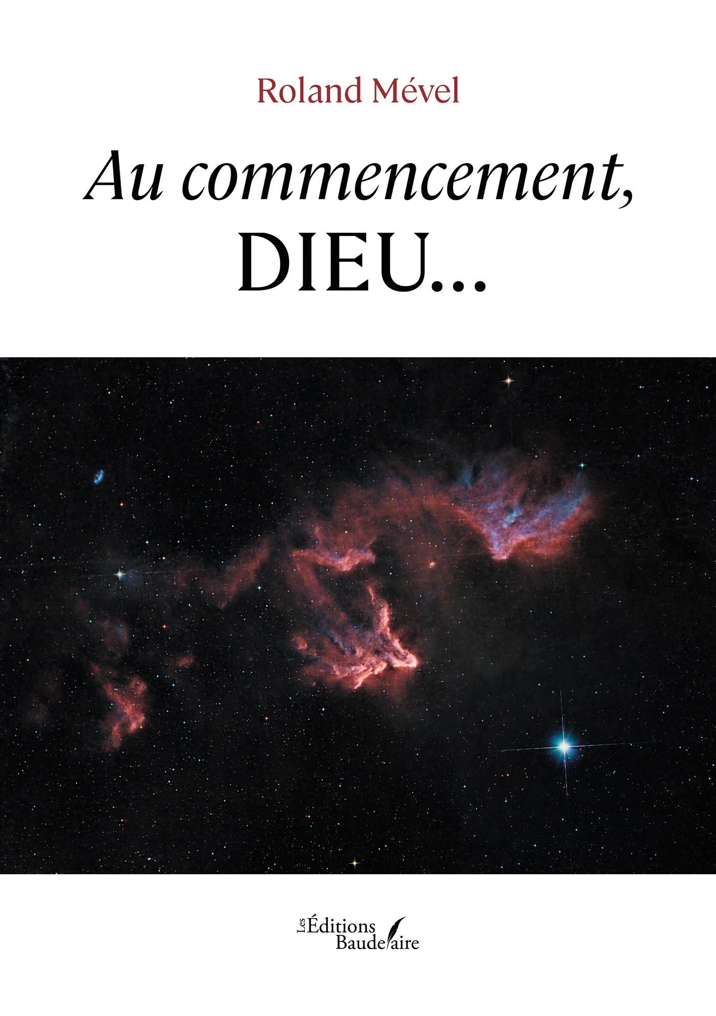 Au commencement, Dieu...