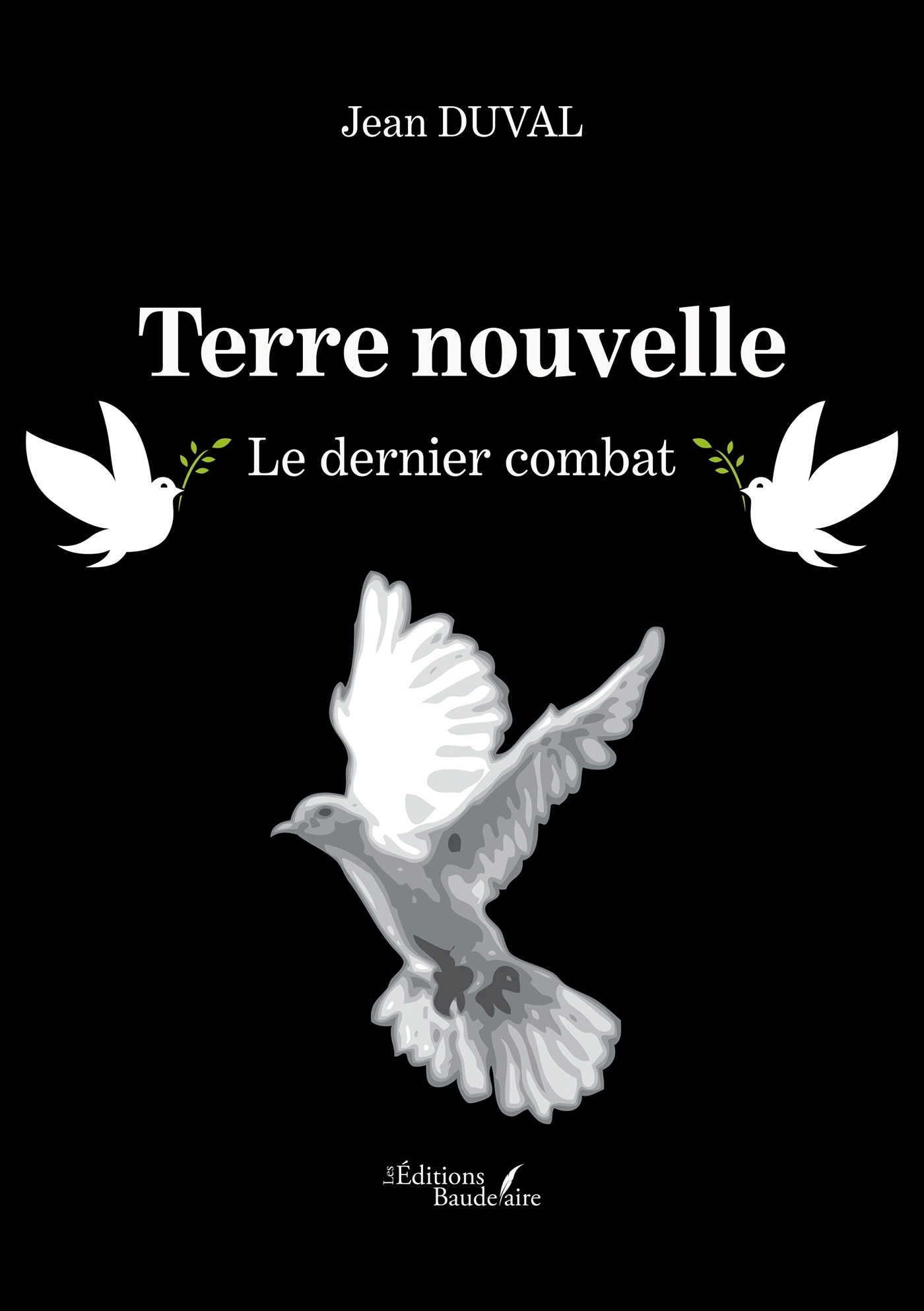 Terre nouvelle - Le dernier combat