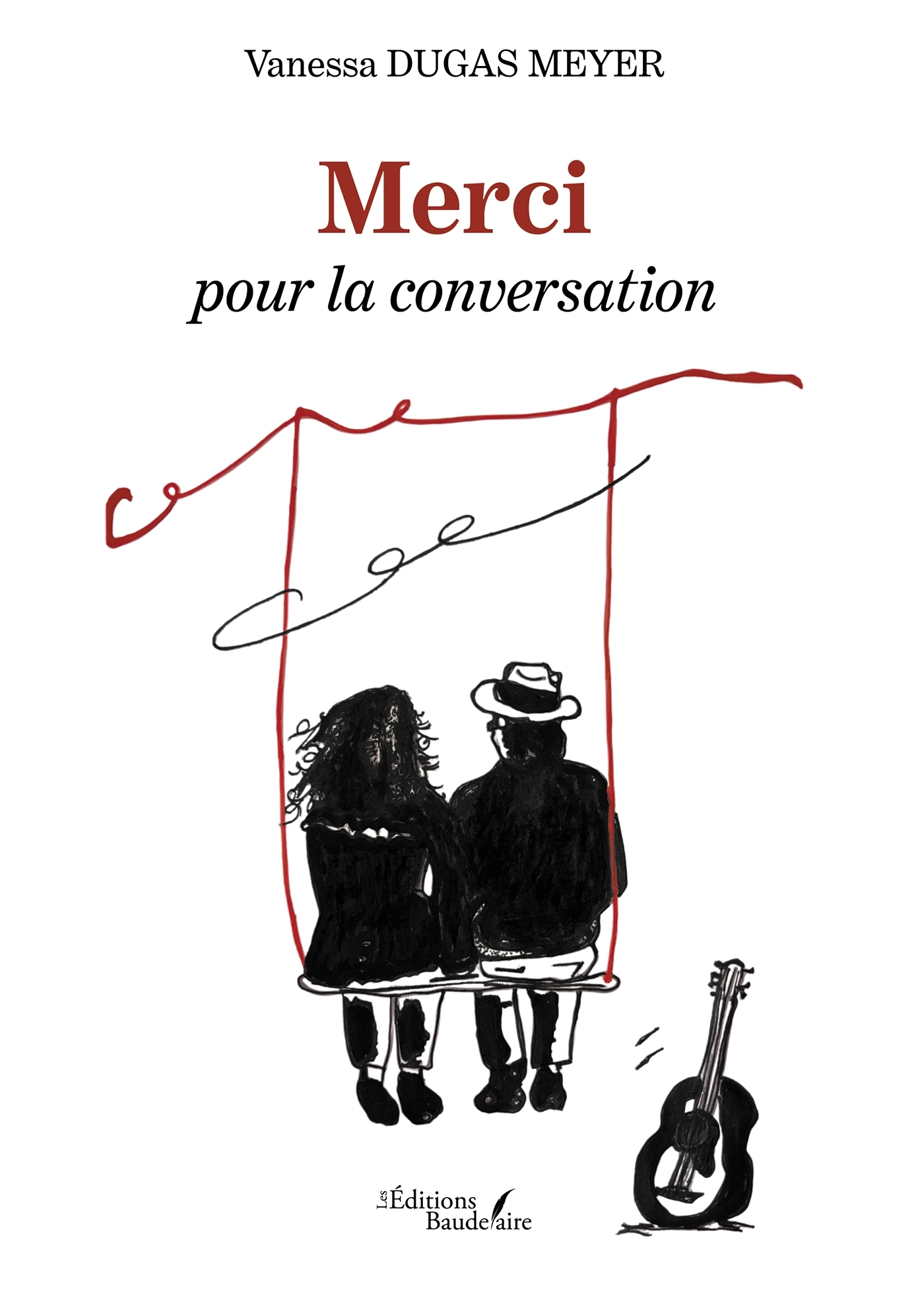 Merci pour la conversation