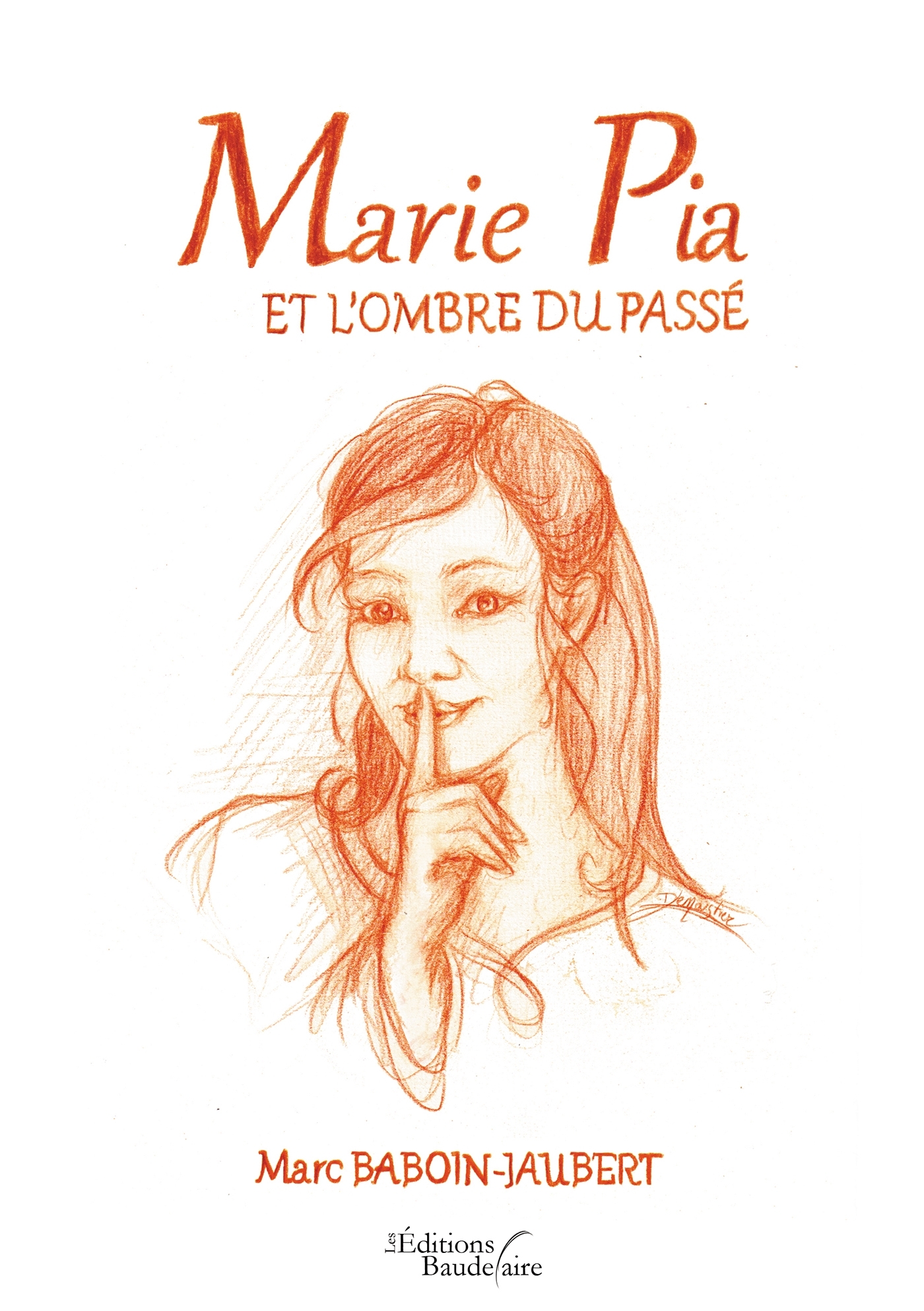 Marie Pia et l'ombre du passé