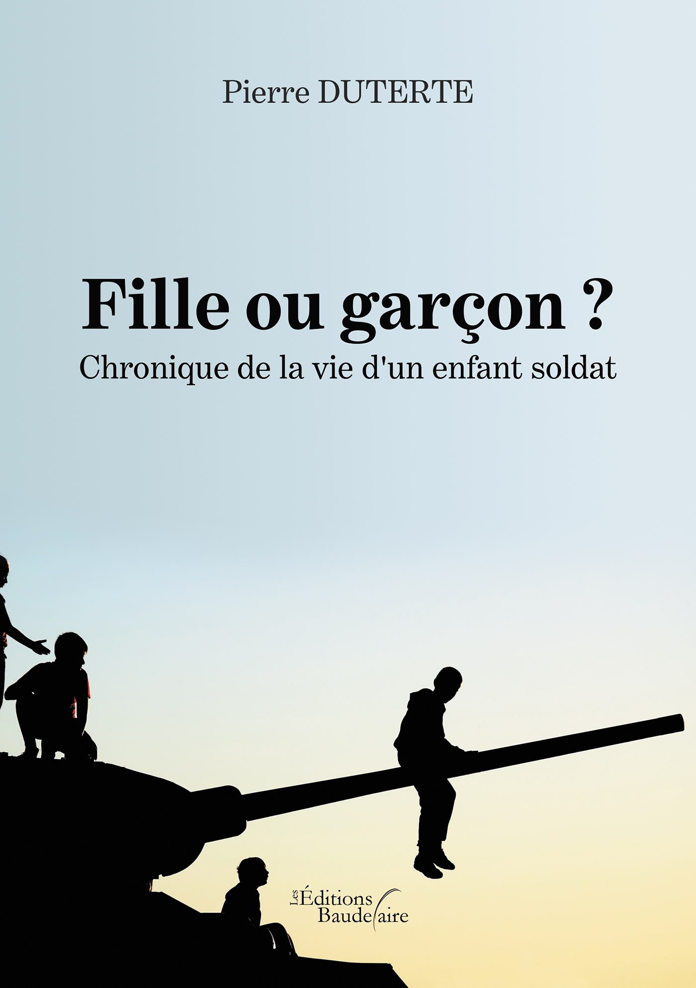 Fille ou garçon ? Chronique de la vie d'un enfant soldat