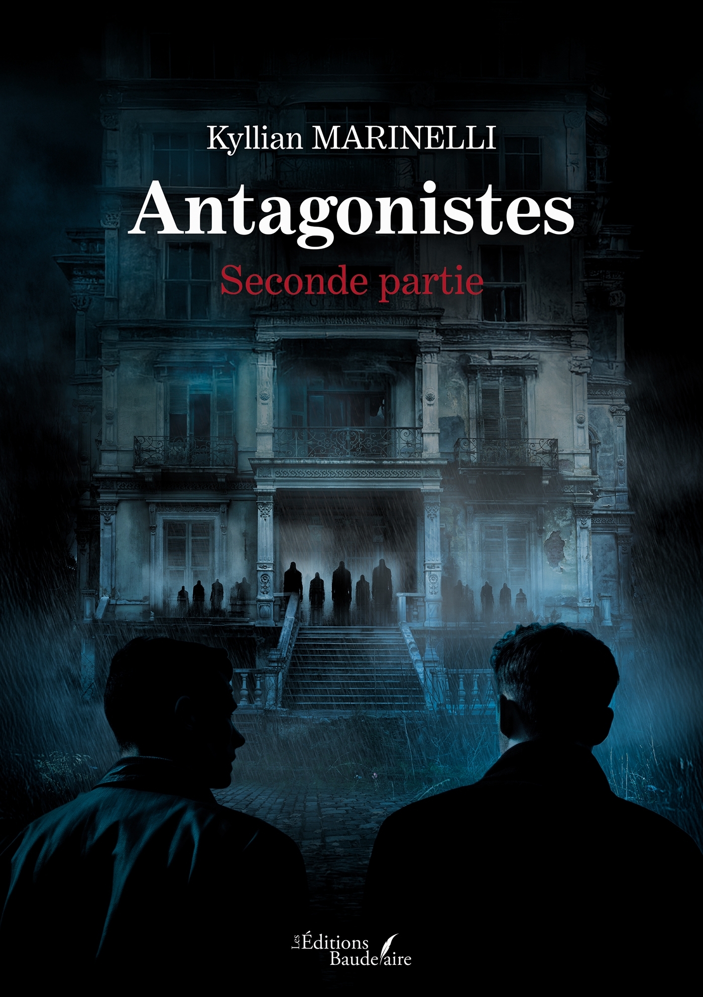 Antagonistes   Seconde partie