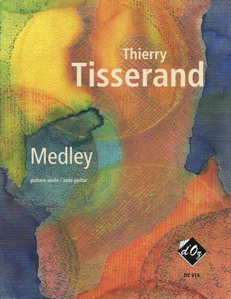 THIERRY TISSERAND : MEDLEY - GUITARE SEULE