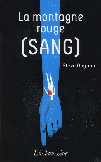 LA MONTAGNE ROUGE (SANG)