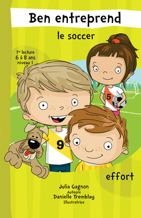 BEN ENTREPREND LE SOCCER