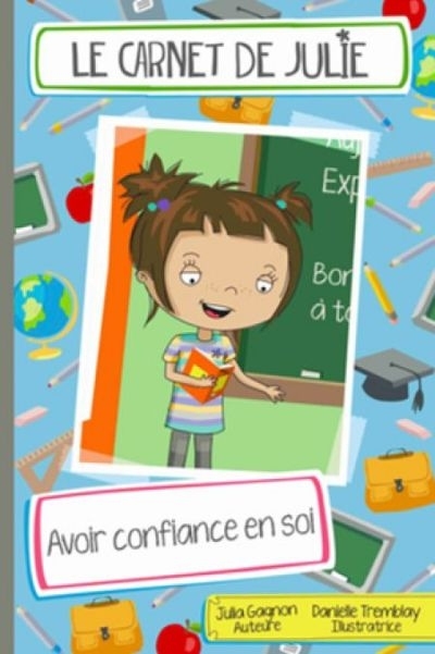 LE CARNET DE JULIE AVOIR CONFIANCE EN SOI