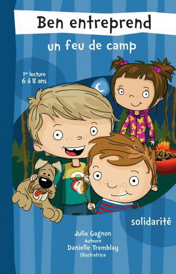 BEN ENTREPREND UN FEU DE CAMP