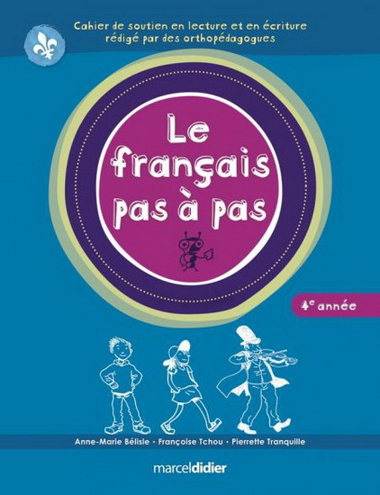 LE FRANCAIS PAS A PAS 4E ANNEE