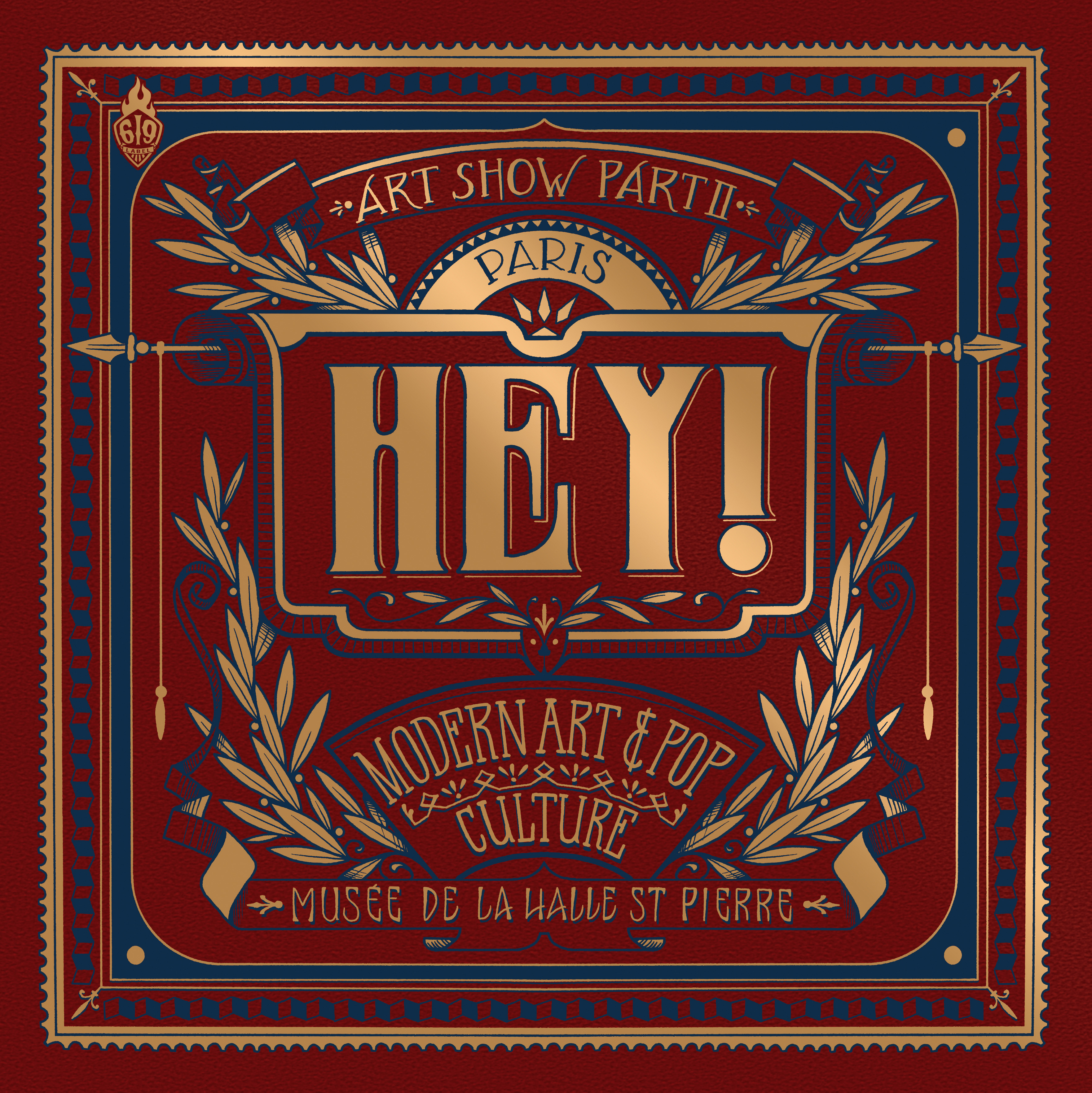 HEY ! MODERN ART & POP CULTURE ARTSHOW PART 2