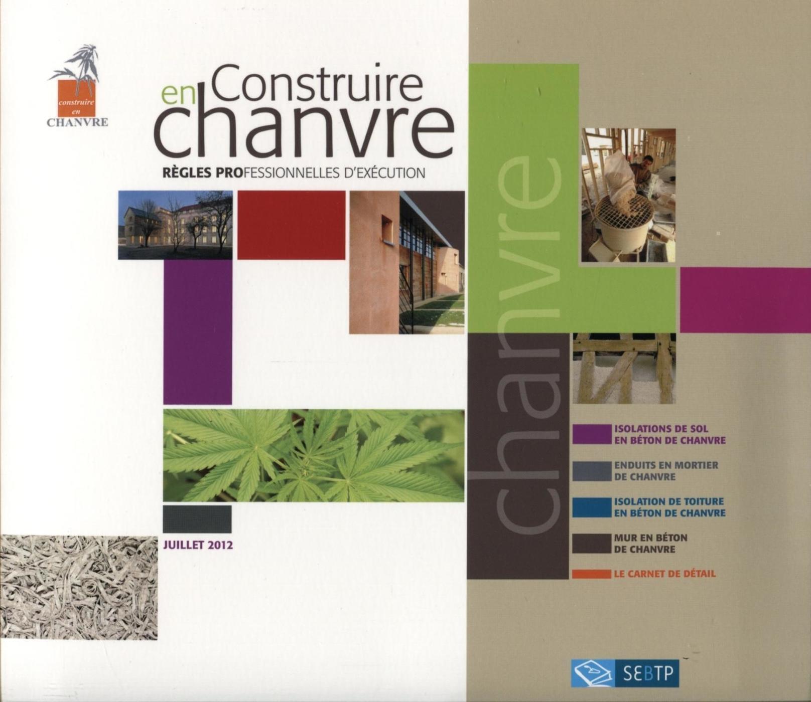 Construire en chanvre - Règles professionnelles d'exécution