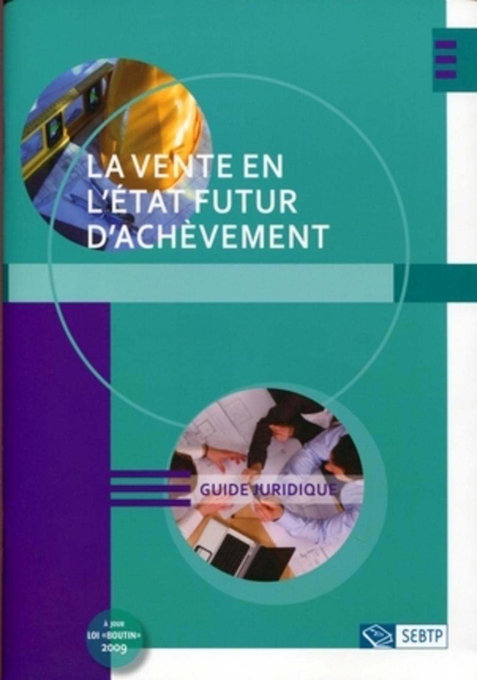Vente en l'état futur d'achèvement
