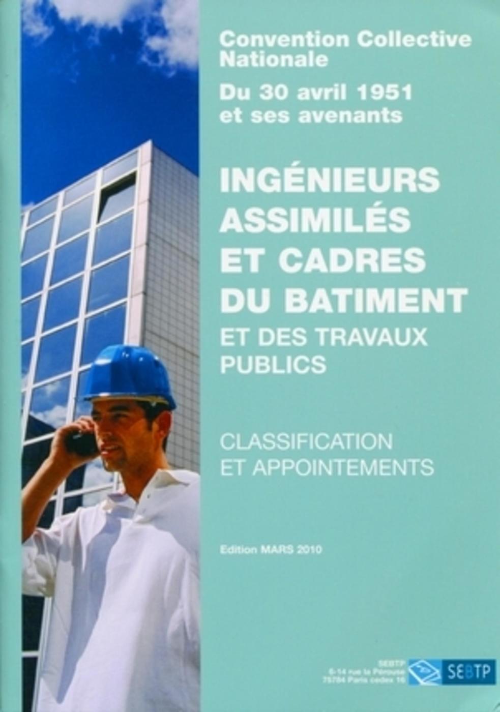 Ingénieurs assimilés et cadres du bâtiment et des travaux publics