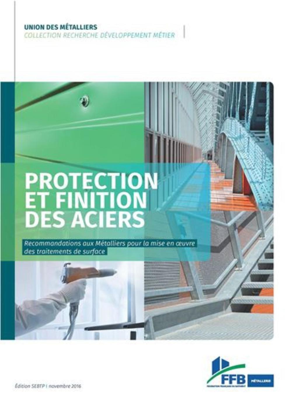 Protection et finition des aciers