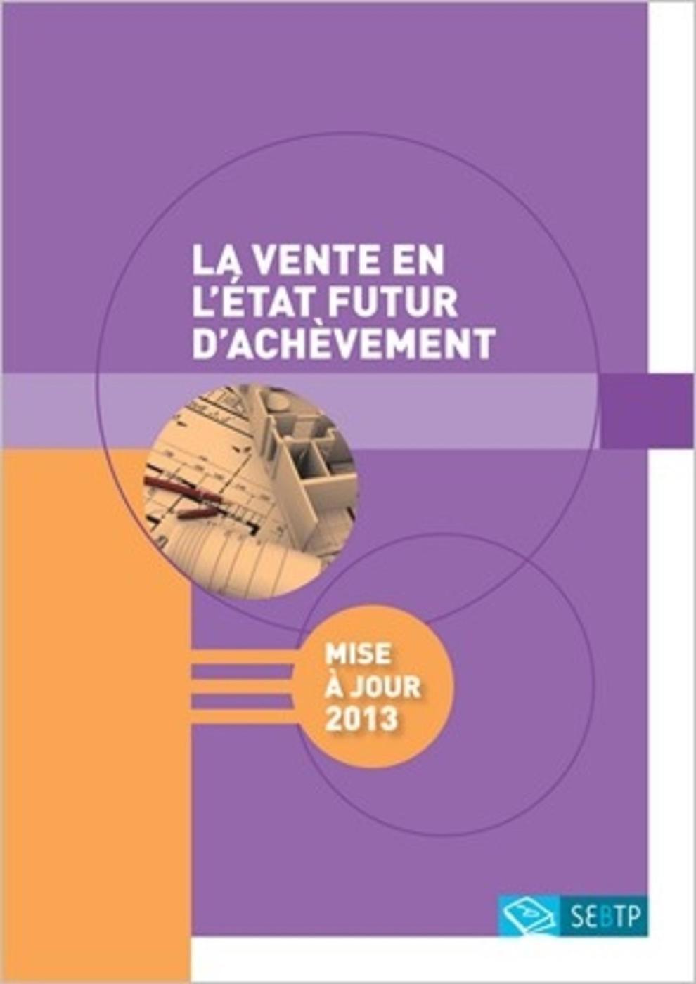 La vente en l'état futur d'achèvement