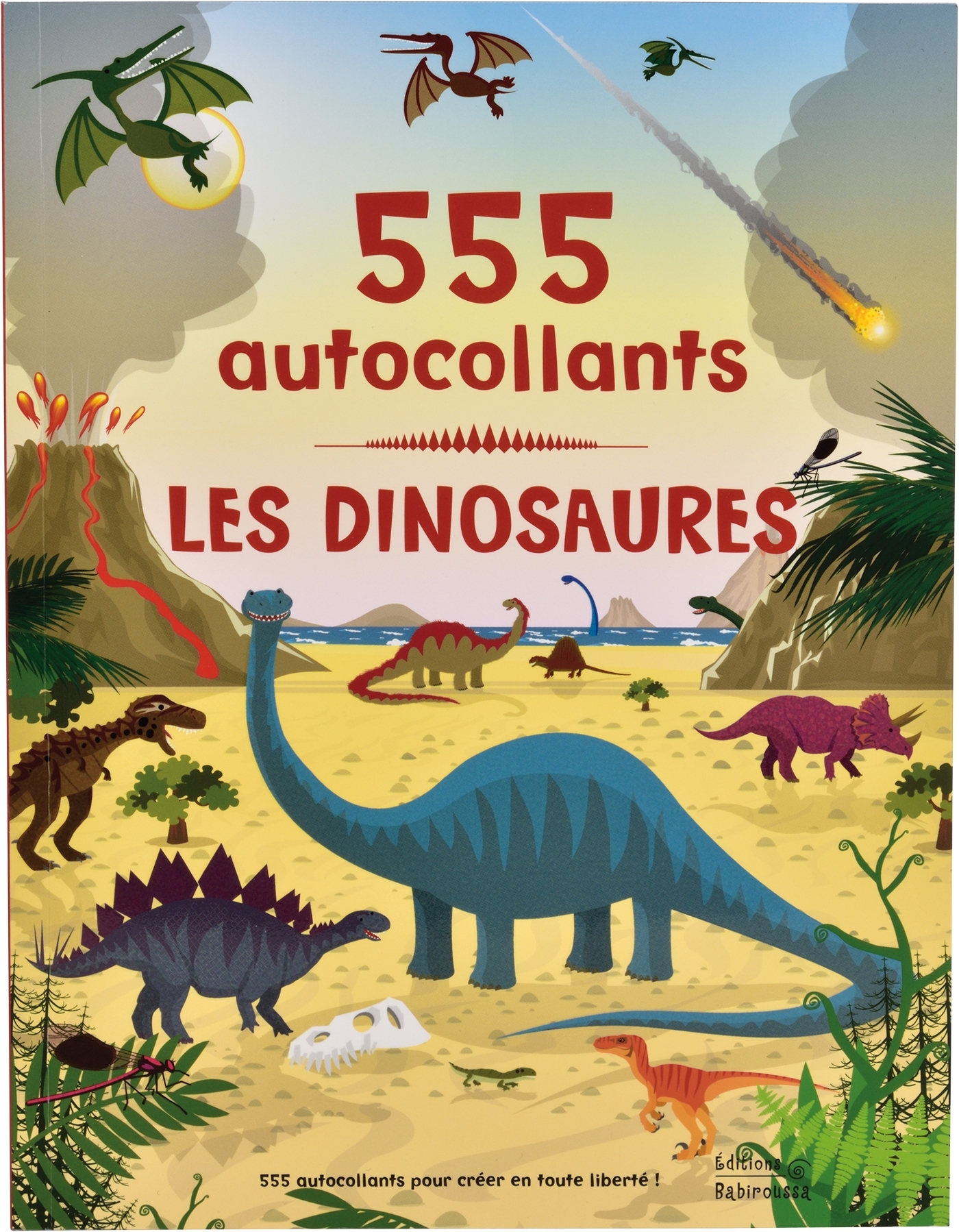Les Dinosaures - 555 autocollants