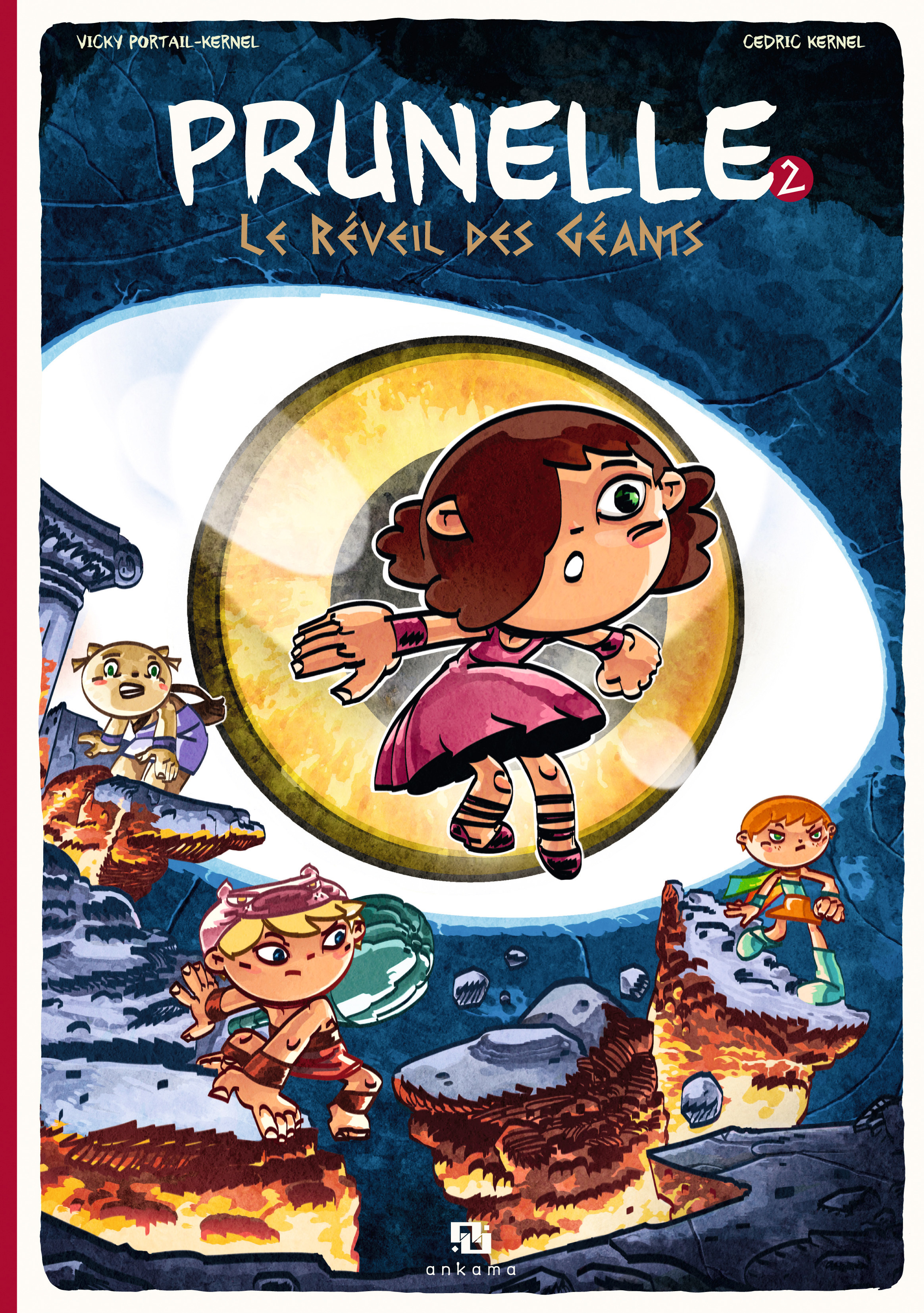 Prunelle - Tome 2 - LE REVEIL DES GEANTS