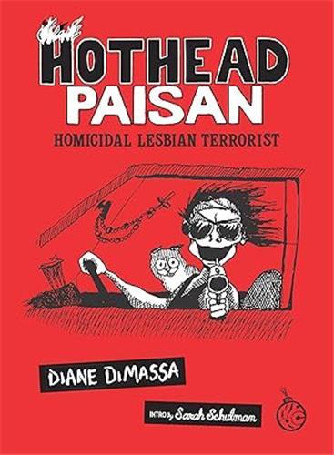 Hothead Paisan : Homicidal Lesbian Terrorist /anglais