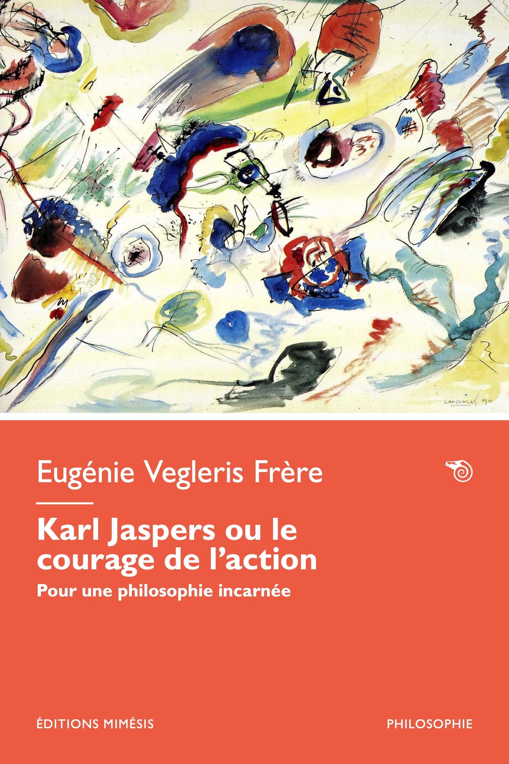 Karl Jaspers ou le courage de l’action
