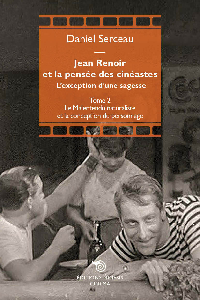 Jean Renoir et la pensée des cinéastes