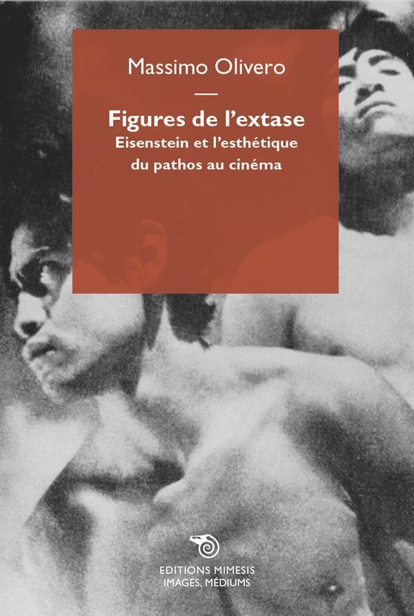 Figures De L'Extase