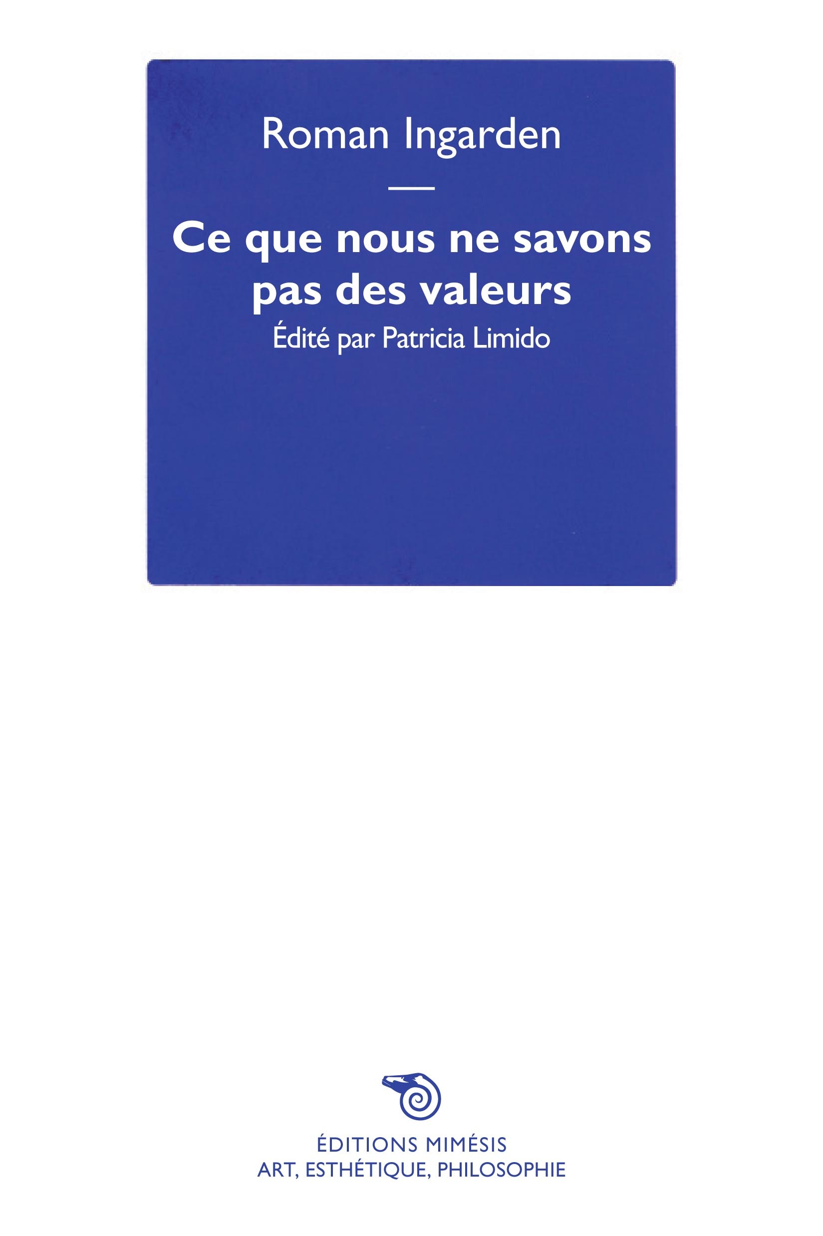 Ce que nous ne savons pas des valeurs