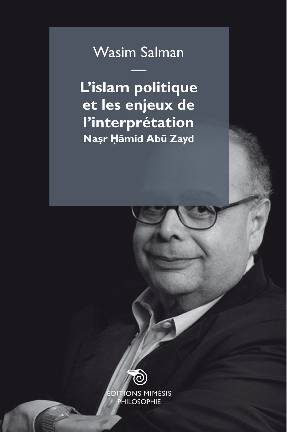 L'Islam Politique Et Les Enjeux De L'Interpretation