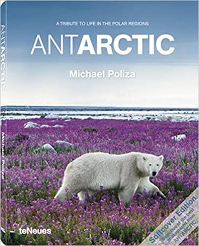 Antarctic - a tribute to life in the polar regions