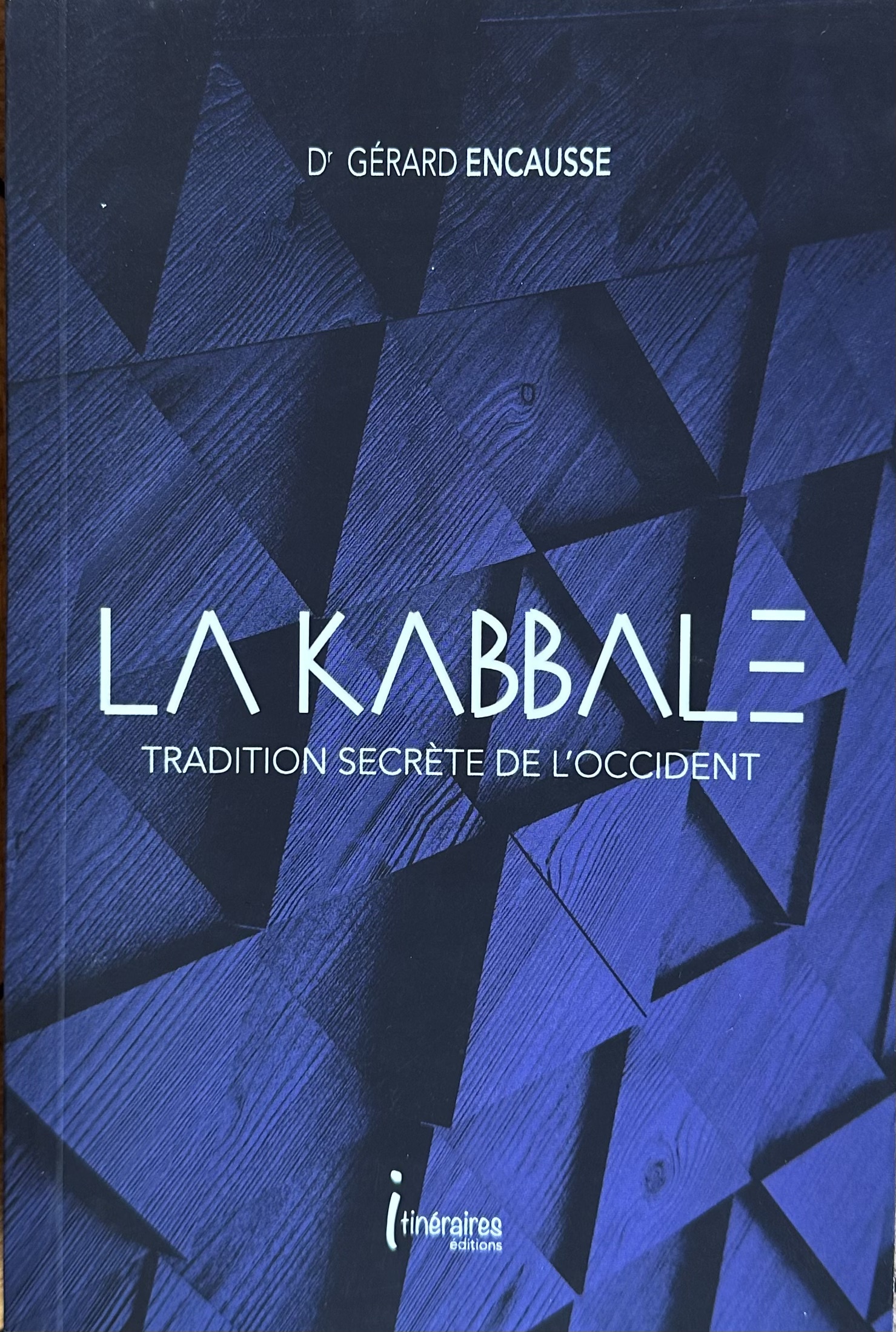 La Kabbale - tradition secrète de l'Occident