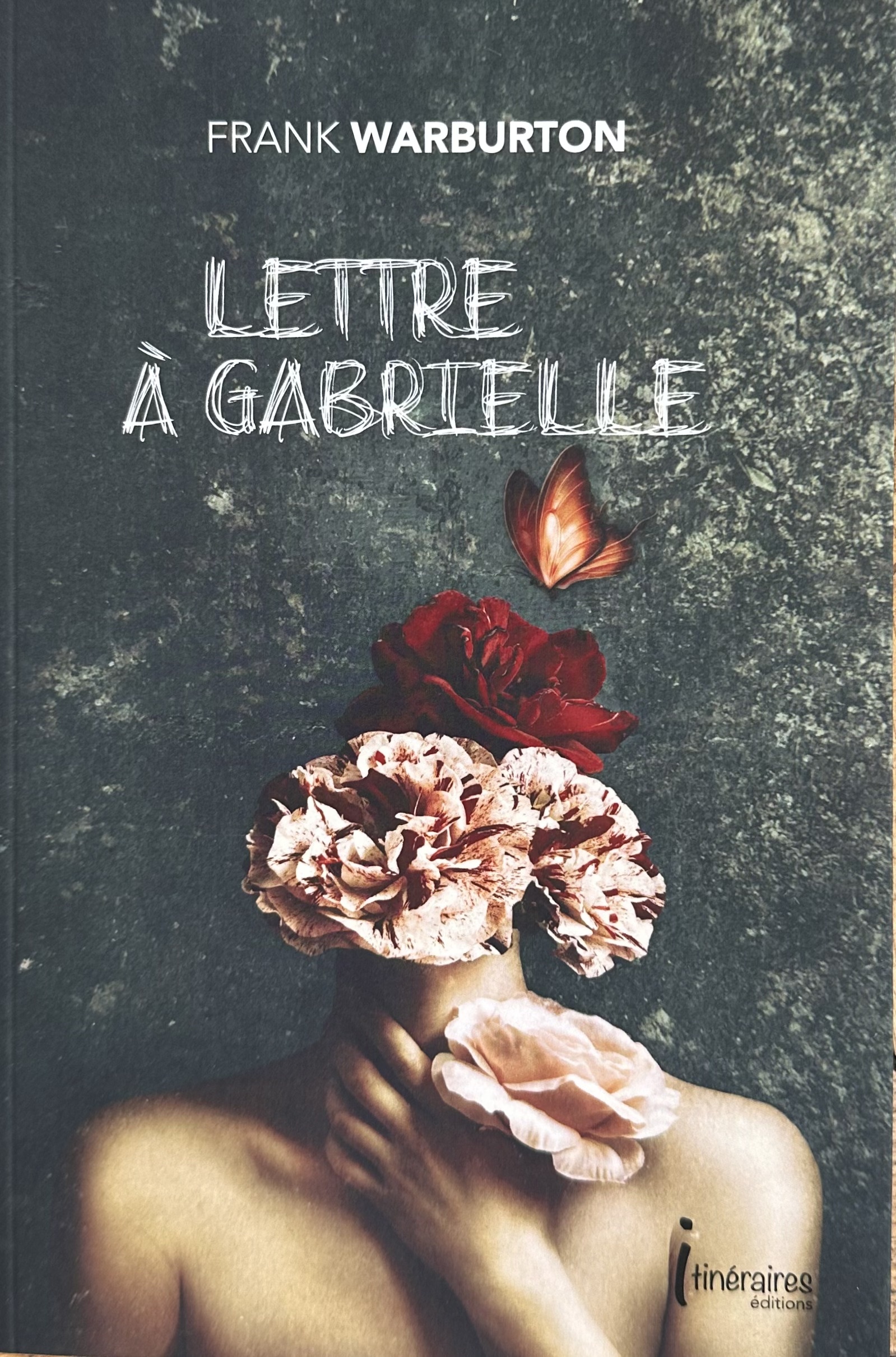 Lettre à Gabrielle