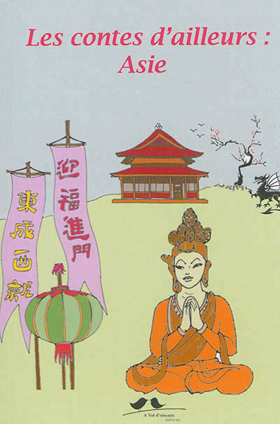 Les contes d'ailleurs - Asie