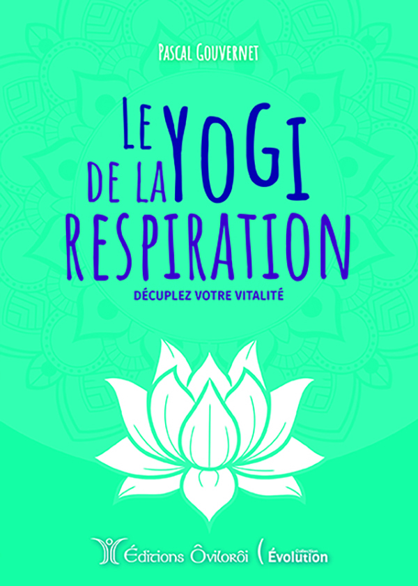 Le yogi de la respiration