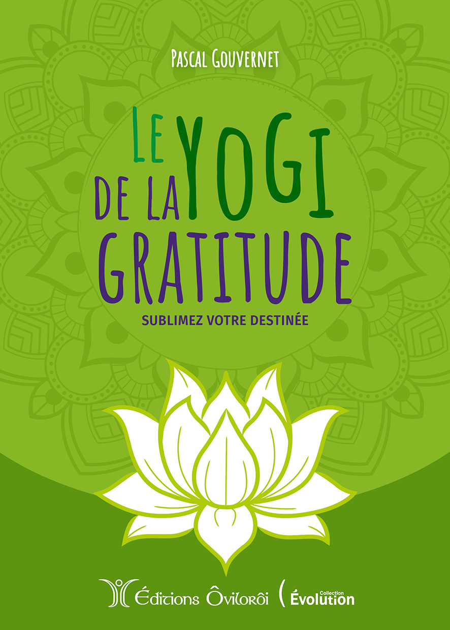 Le yogi de la gratitude