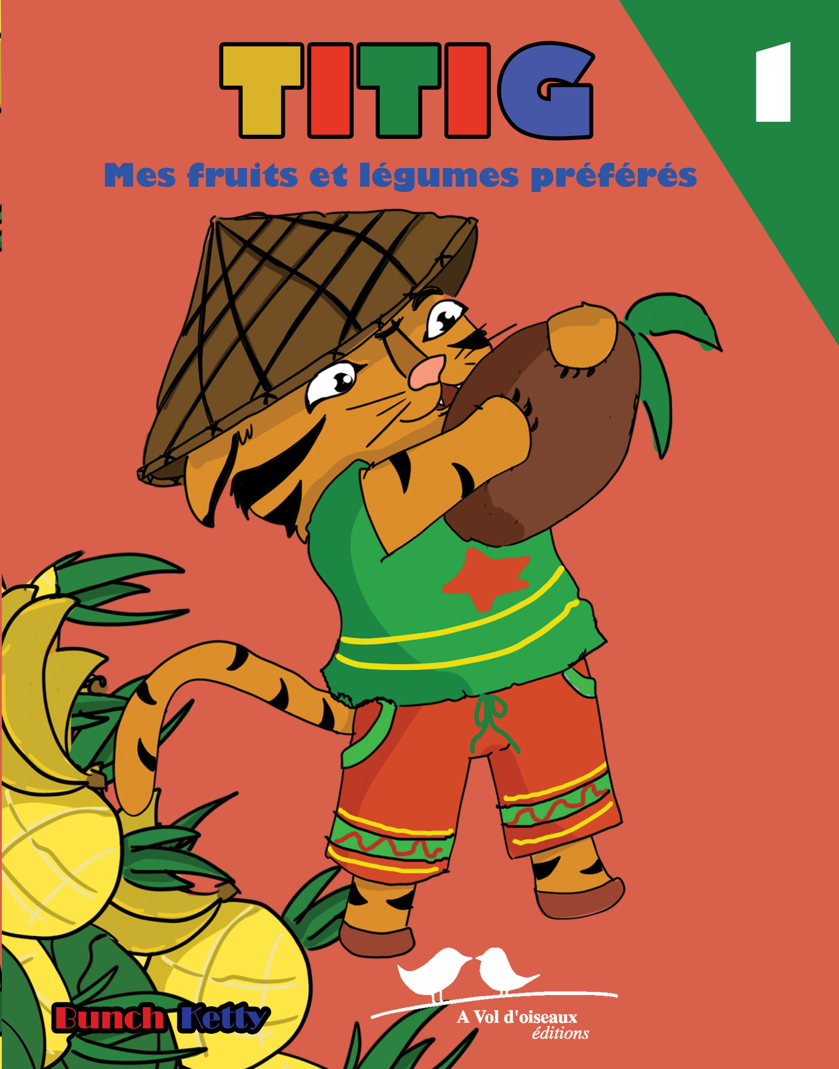 Titig. Mes fruits et mes légumes préférés