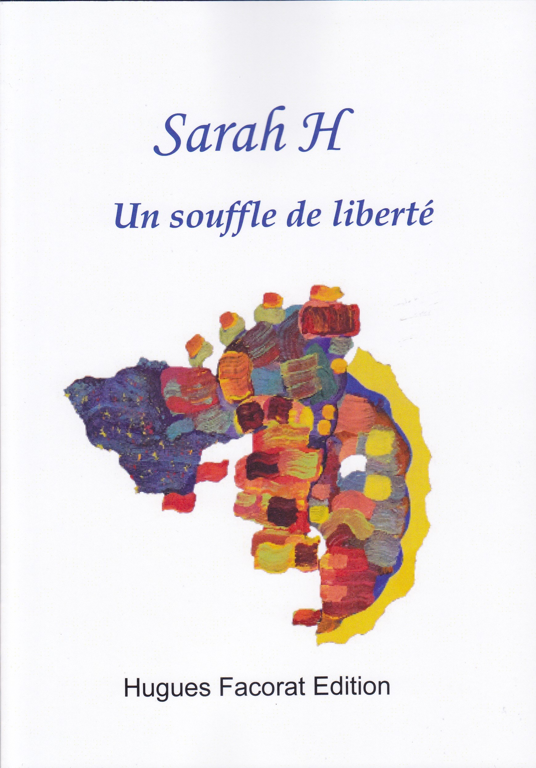 Un souffle de liberté