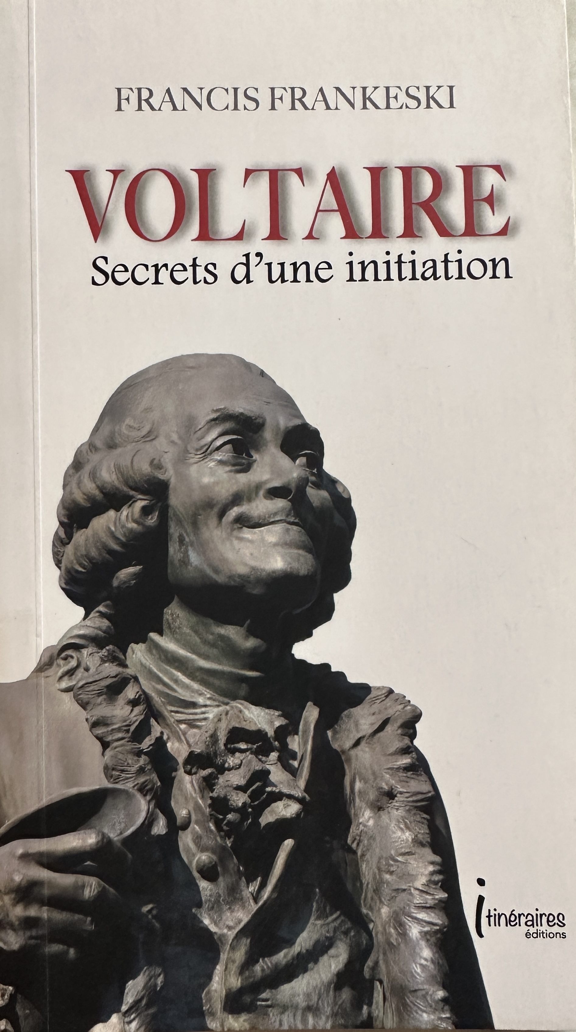 Voltaire, secrets d'une initiation