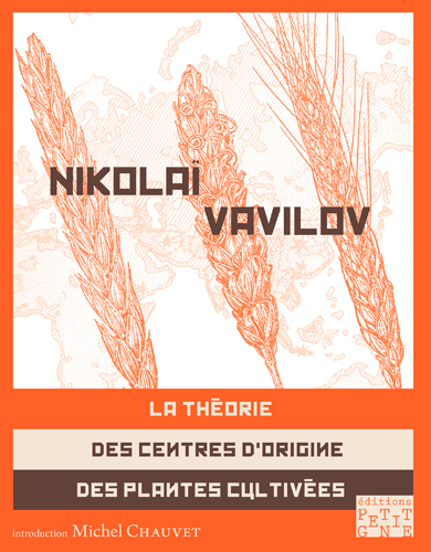 La Théorie Des Centres D'Origine Des Plantes Culti
