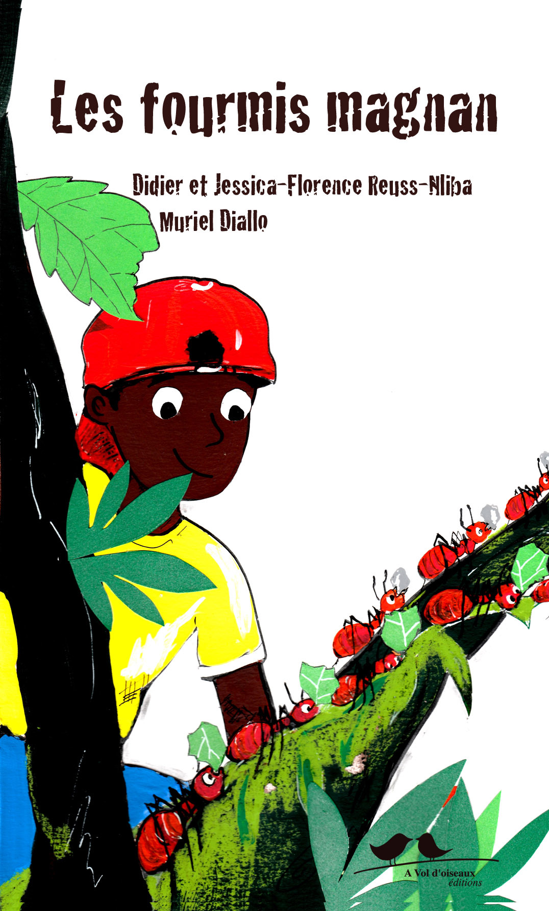 Les fourmis magnans - une histoire camerounaise