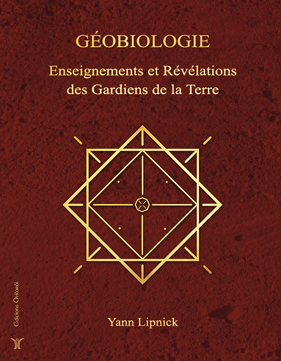 Géobiologie, Enseignements et Révélations des Gardiens de la Terre